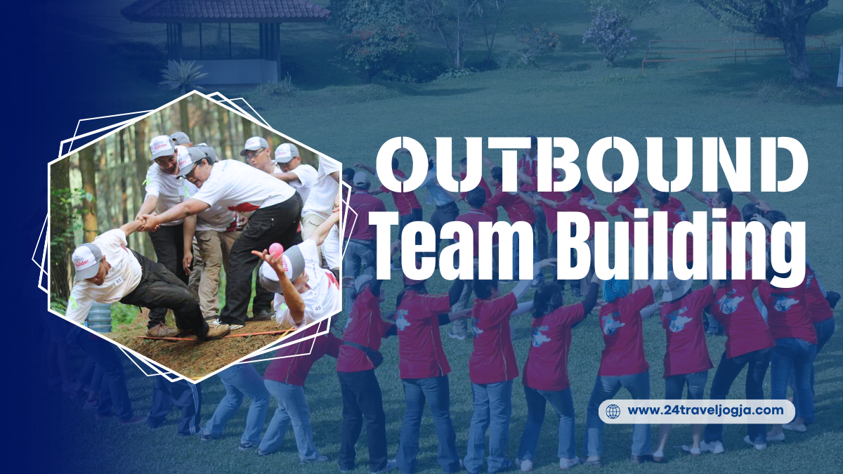 Outbound Team Building Jogja